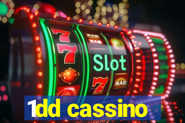 1dd cassino